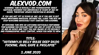 Hotkinkyjo belly bulge&comma; deep dildo fucking&comma; anal gape & prolapse